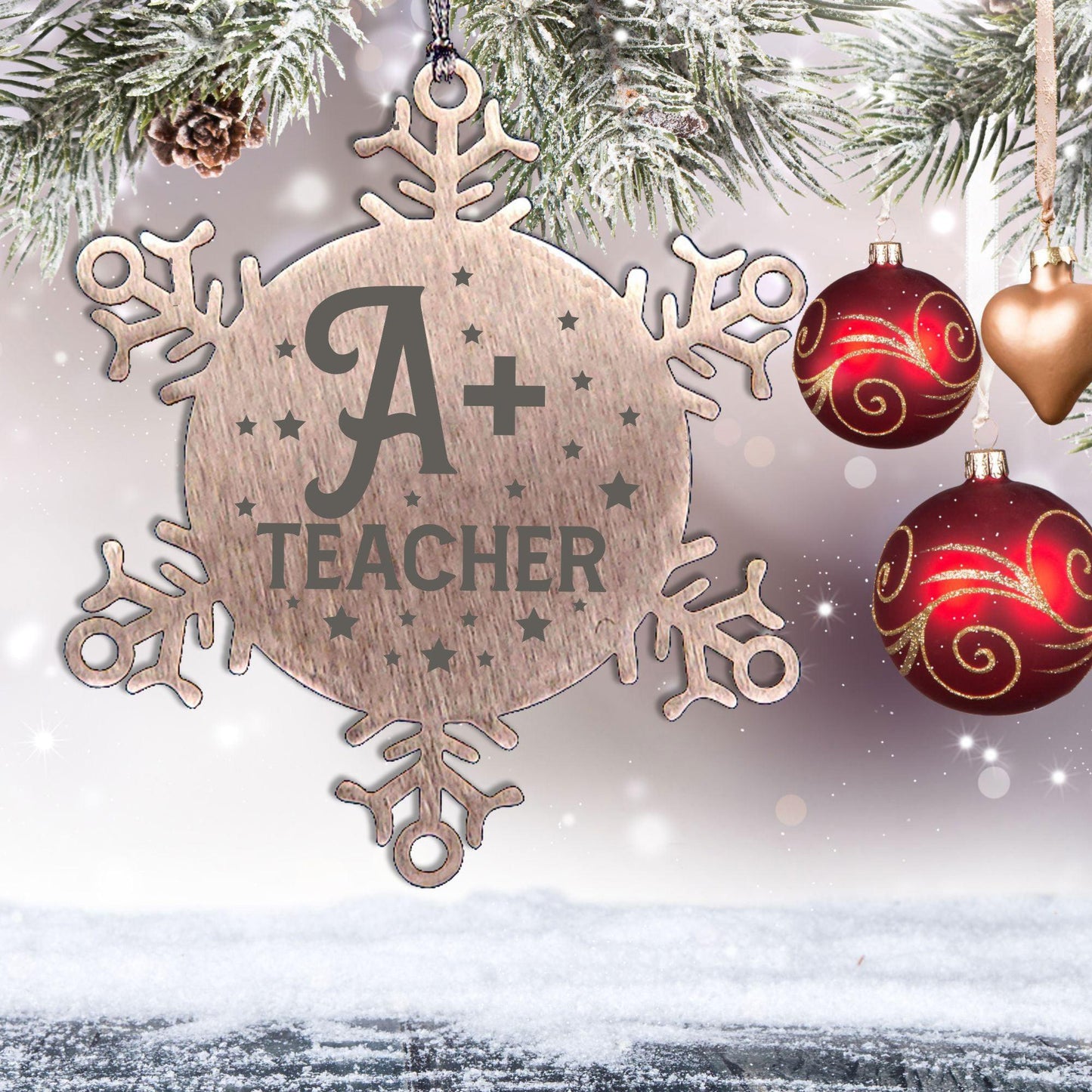 Teacher Ornament - A Plus Teacher - Stainless Steel Laser-engraved Snowflake Ornament – Durable, Shatterproof Seasonal Decor