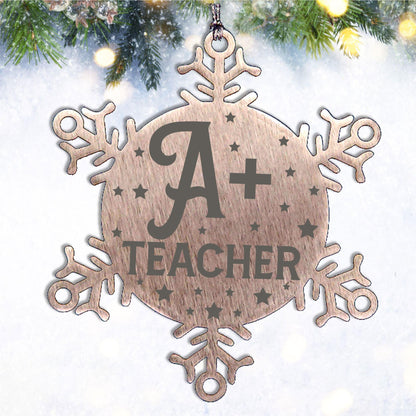 Teacher Ornament - A Plus Teacher - Stainless Steel Laser-engraved Snowflake Ornament – Durable, Shatterproof Seasonal Decor