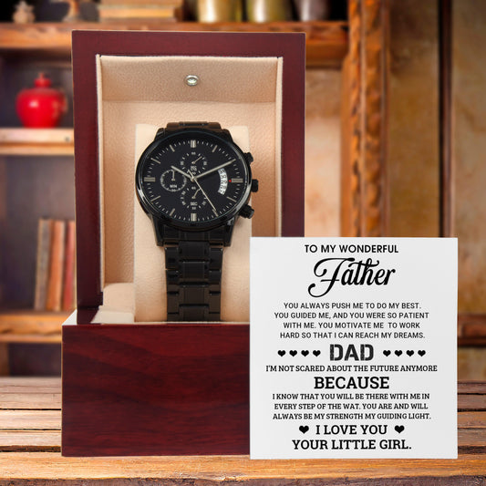 To My Wonderful Father You Are My Guiding Light Black Chronograph Watch