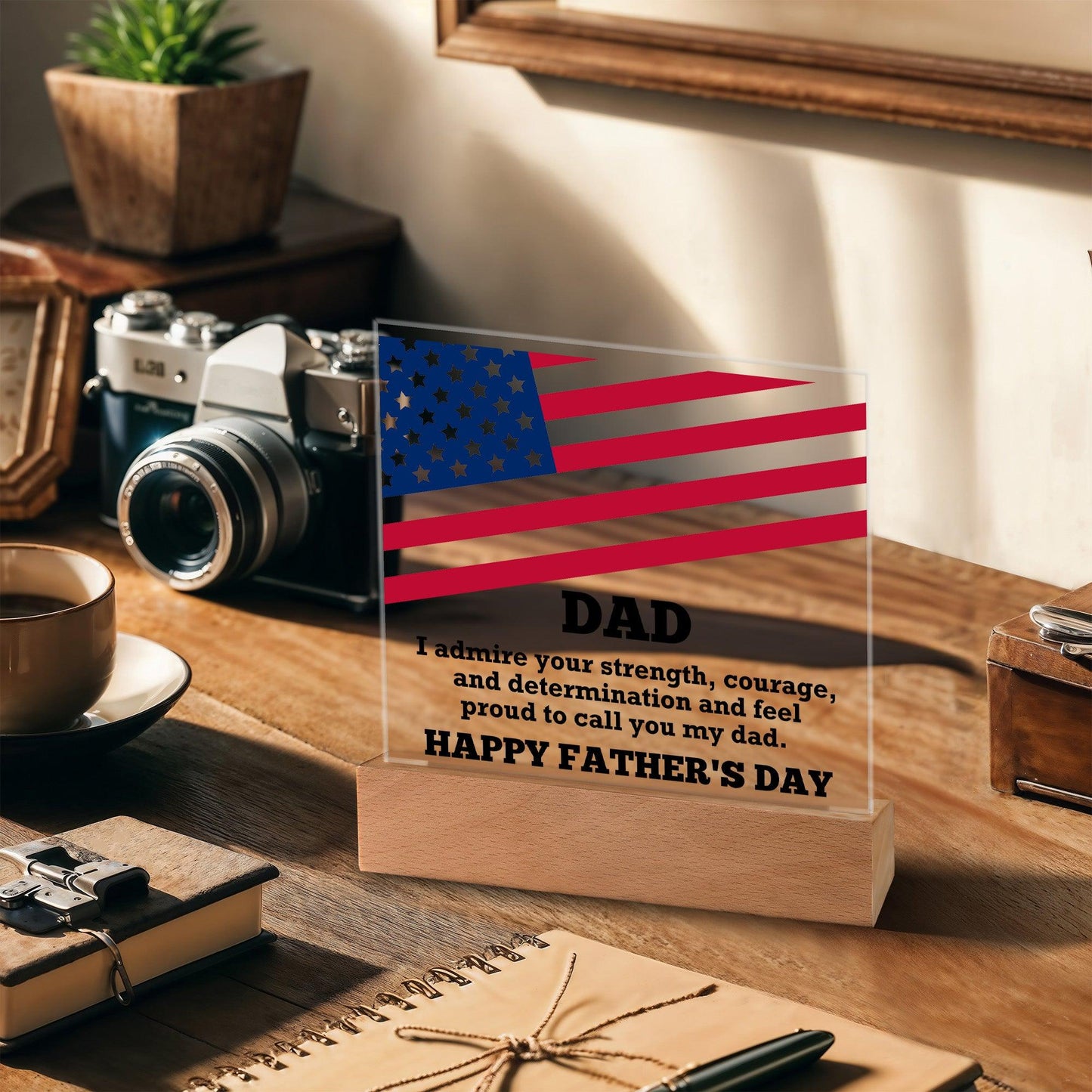 Dad, I Admire Your Strength Patriotic Personalized Acrylic Plaque with LED Wooden Base