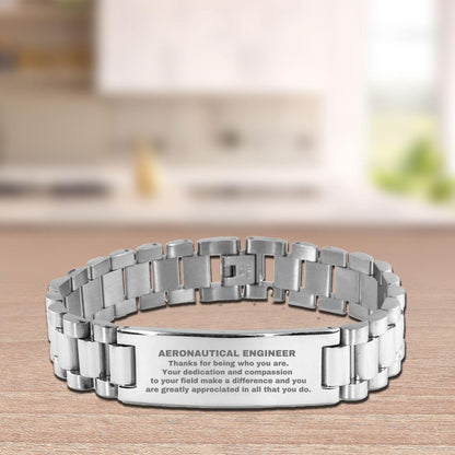 Aeronautical Engineer Ladder Stainless Steel Engraved Bracelet - Thanks for being who you are - Birthday Christmas Jewelry Gifts Coworkers Colleague Boss - Mallard Moon Gift Shop