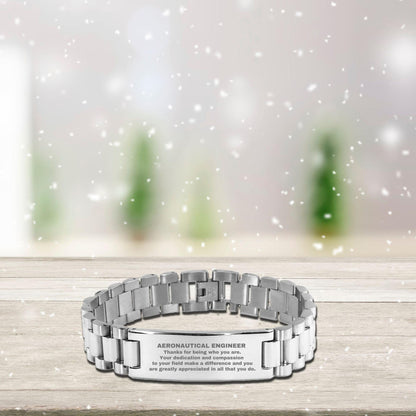 Aeronautical Engineer Ladder Stainless Steel Engraved Bracelet - Thanks for being who you are - Birthday Christmas Jewelry Gifts Coworkers Colleague Boss - Mallard Moon Gift Shop