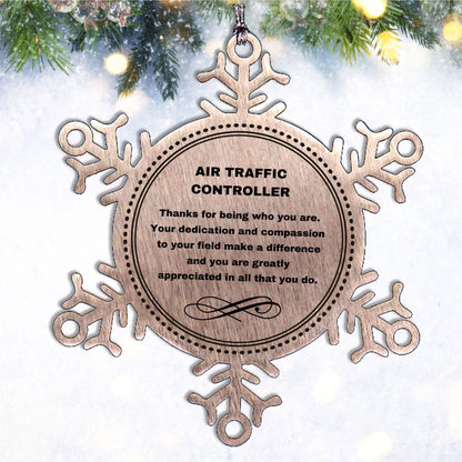 Air Traffic Controller Snowflake Ornament - Thanks for being who you are - Birthday Christmas Tree Gifts Coworkers Colleague Boss - Mallard Moon Gift Shop