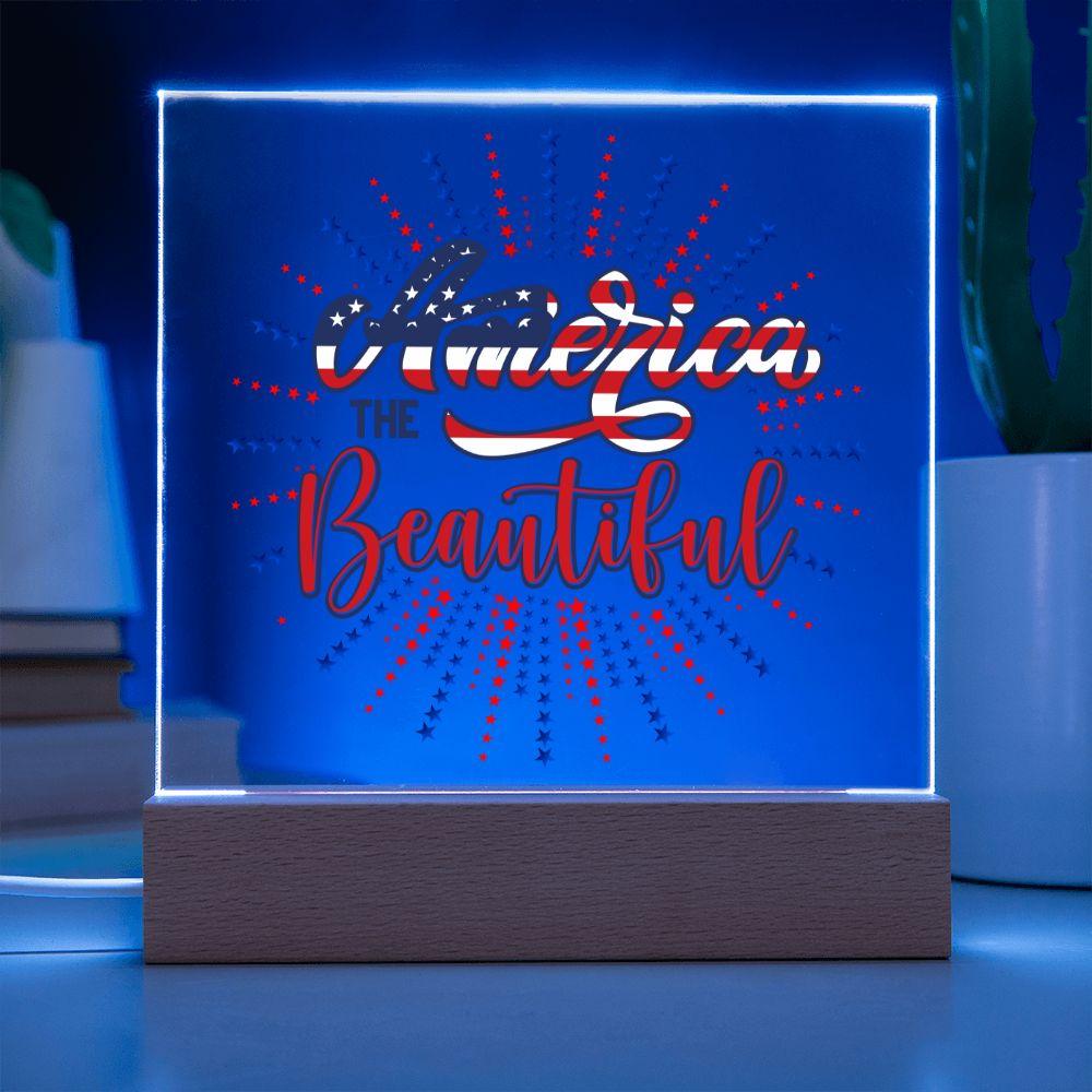 America the Beautiful Patriotic Acrylic Plaque - Mallard Moon Gift Shop