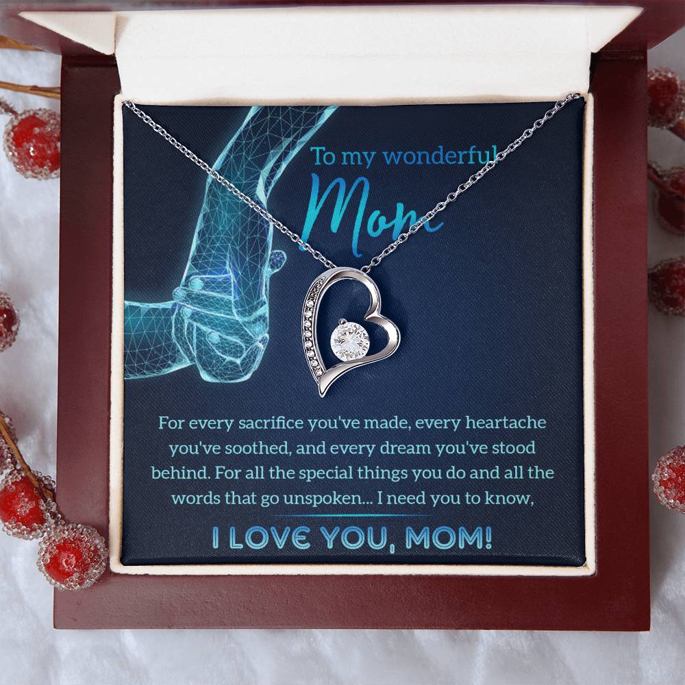 To My Wonderful Mom You Stood Behind My Dreams Forever Love Heart Pendant Necklace