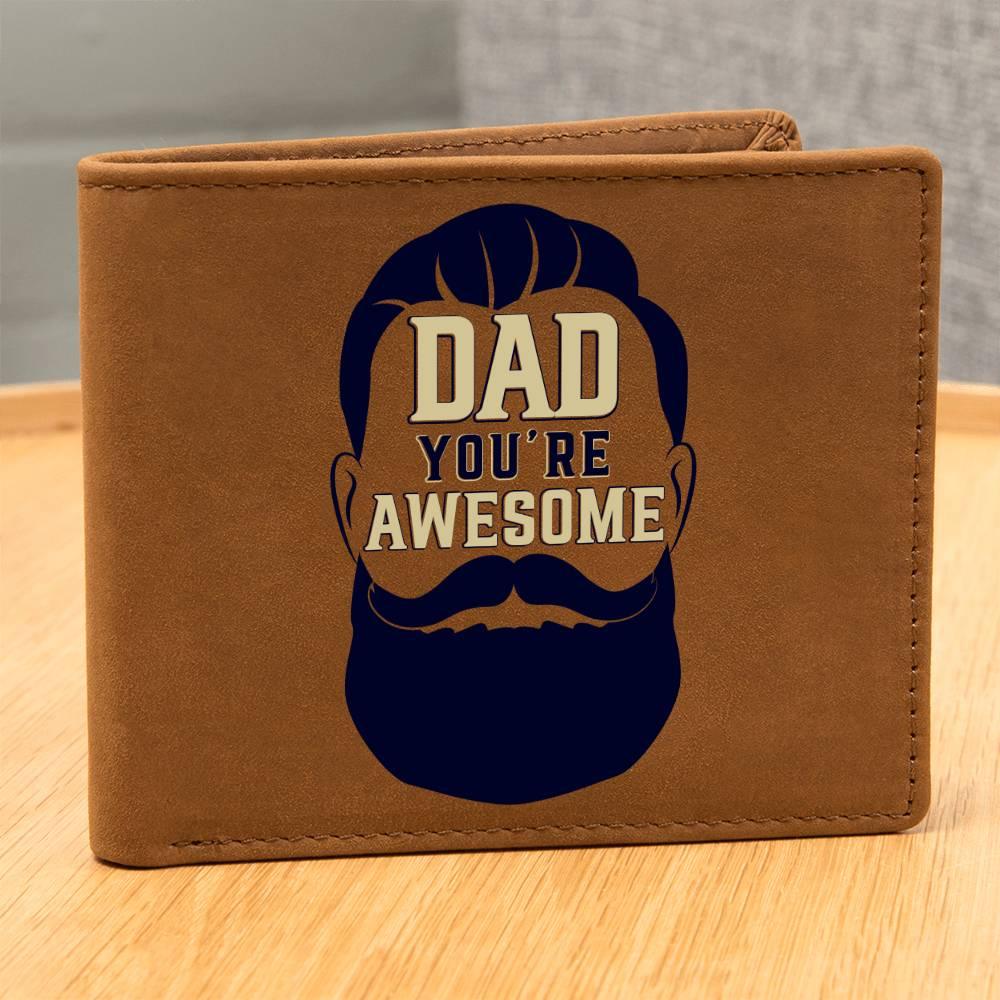 Gift for Dad - You Are Awesome Genuine Cowhide Leather Wallet