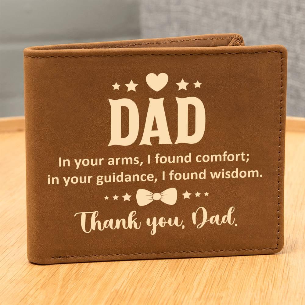 Dad In Your Arms, I Found Comfort Genuine Cowhide Leather Wallet