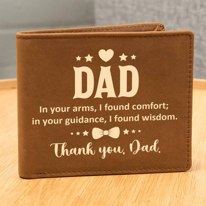 Dad In Your Arms, I Found Comfort Genuine Cowhide Leather Wallet