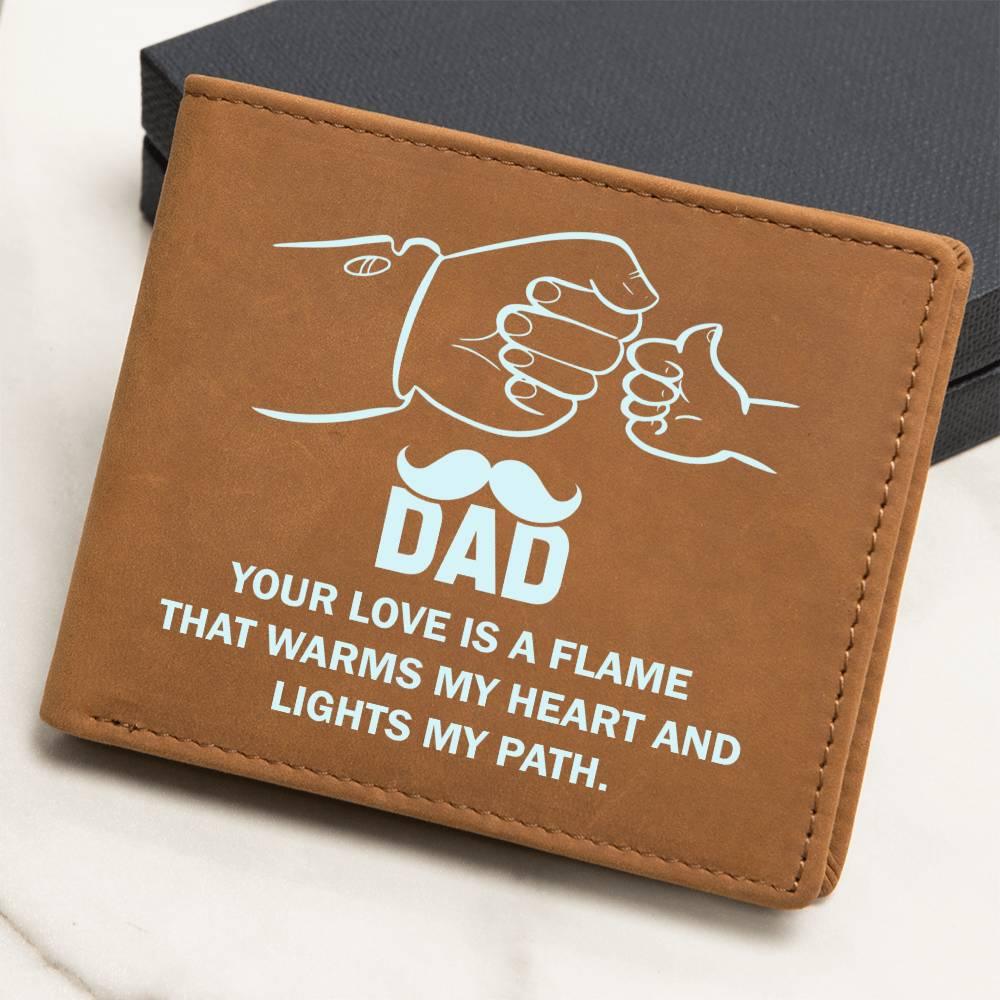 Dad Your Love is a Flame that Warms My Heart Genuine Cowhide Leather Wallet