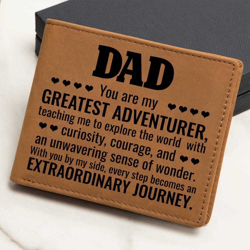 Gift for Dad You Are My Greatest Adventurer Leather Wallet