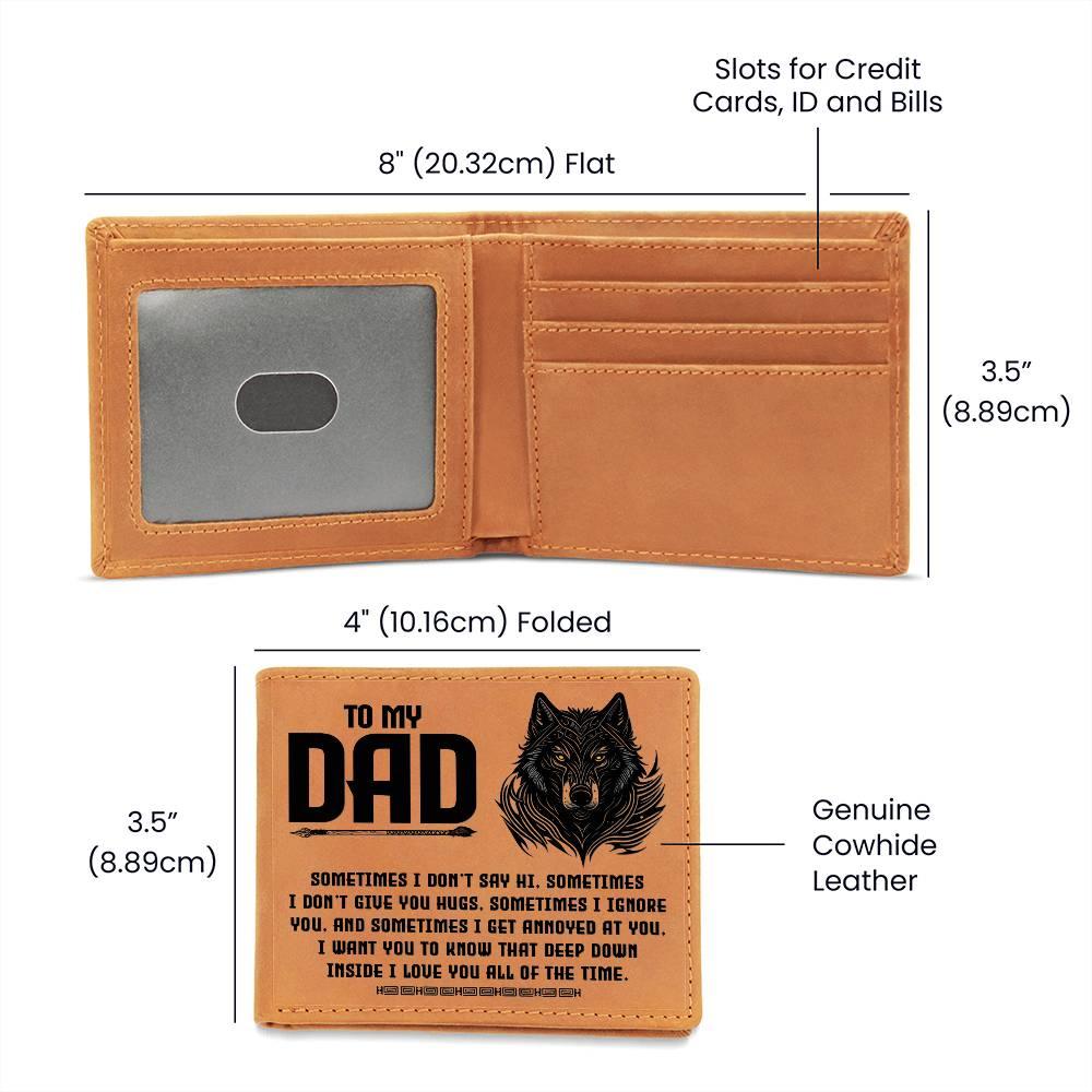 To My Dad-Sometimes I Don't - Genuine Cowhide Leather Wallet