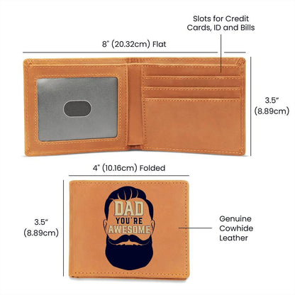 Gift for Dad - You Are Awesome Genuine Cowhide Leather Wallet