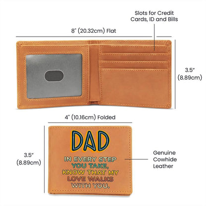 Gift for Dad - In Every Step Love Walks With You Genuine Cowhide Leather Wallet