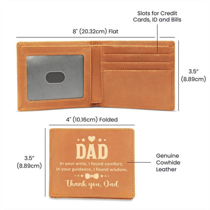 Dad In Your Arms, I Found Comfort Genuine Cowhide Leather Wallet