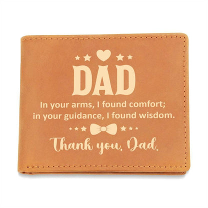 Dad In Your Arms, I Found Comfort Genuine Cowhide Leather Wallet