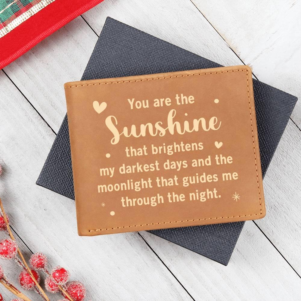 Gift for Dad - You are the Sunshine Genuine Cowhide Leather Wallet