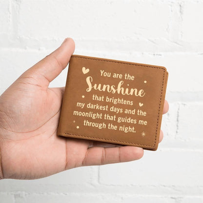 Gift for Dad - You are the Sunshine Genuine Cowhide Leather Wallet