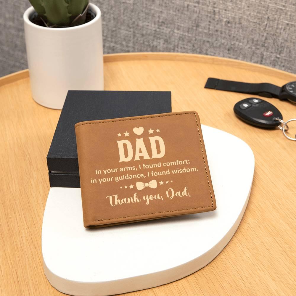 Dad In Your Arms, I Found Comfort Genuine Cowhide Leather Wallet