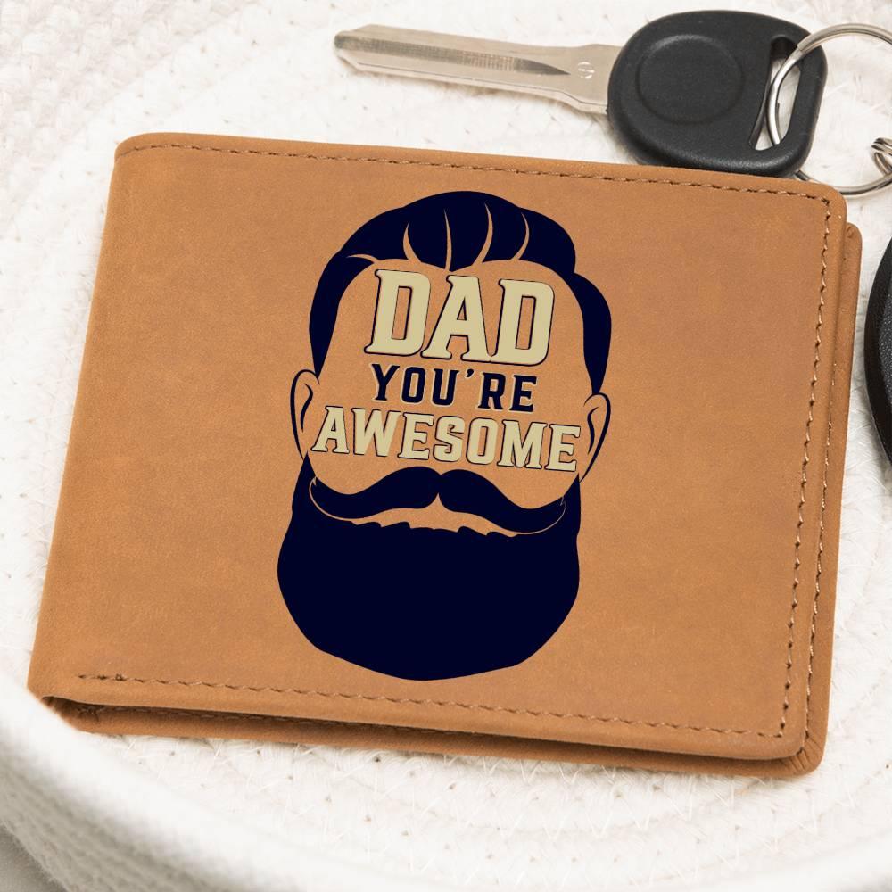 Gift for Dad - You Are Awesome Genuine Cowhide Leather Wallet