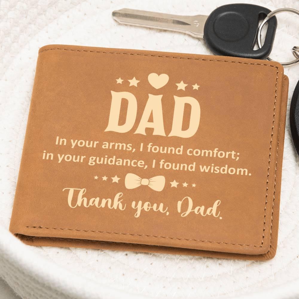 Dad In Your Arms, I Found Comfort Genuine Cowhide Leather Wallet