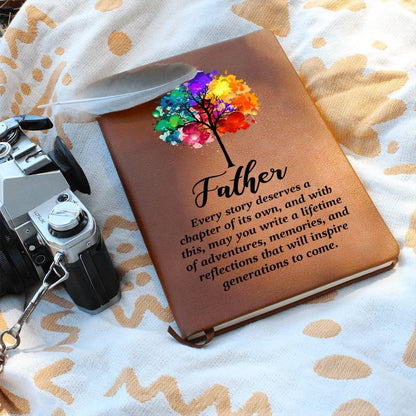 Gift for Father - Every Story Deserves a Chapter Leather Journal