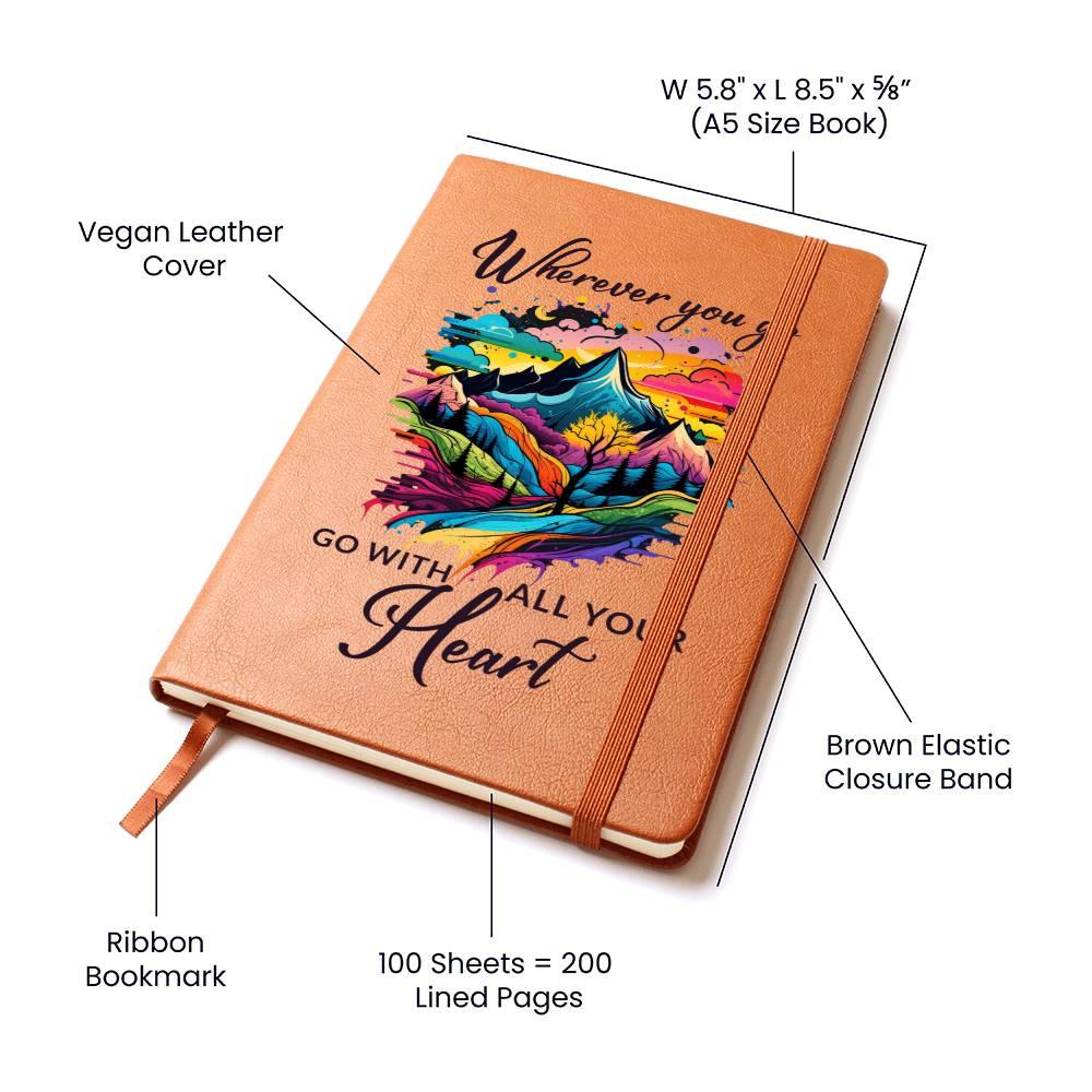 Wherever You Go, Go with all Your Heart Leather Journal