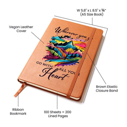 Wherever You Go, Go with all Your Heart Leather Journal