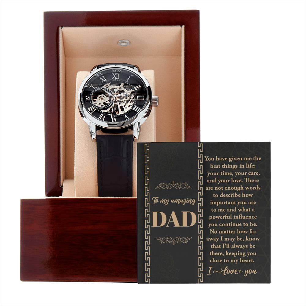 Dad You Have Given Me Your Time, Your Love Men's Openwork Watch with Gift Box