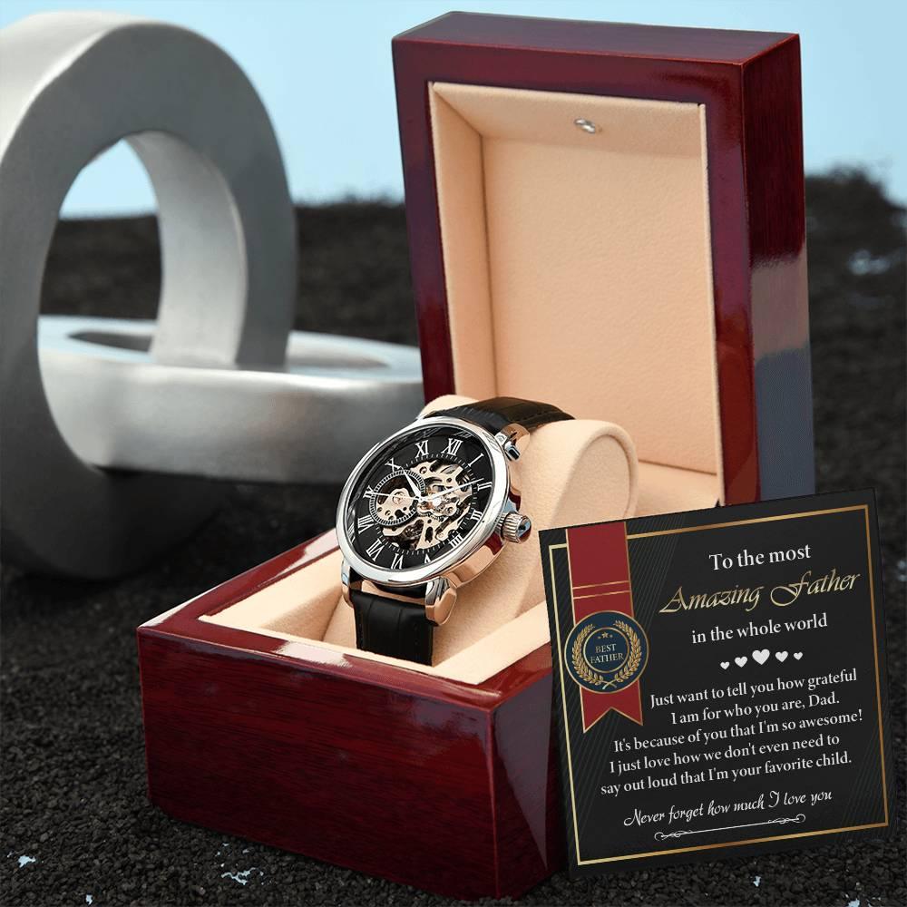 Dad Gift -We Don't Need To Say Out Loud I am You Favorite Child Men's Openwork Watch with Gift Box