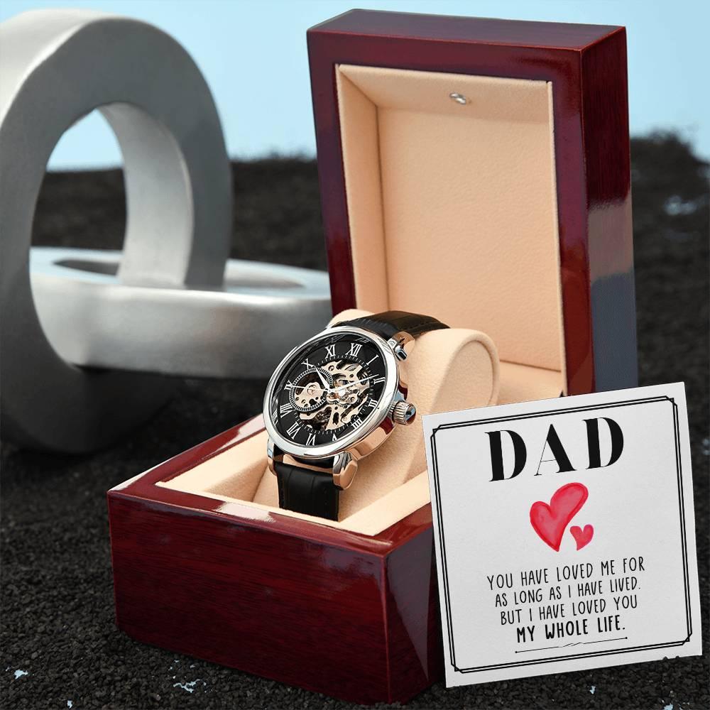 Dad, You Have Loved Me Men's Openwork Watch with Gift Box