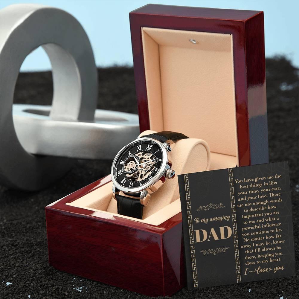 Dad You Have Given Me Your Time, Your Love Men's Openwork Watch with Gift Box