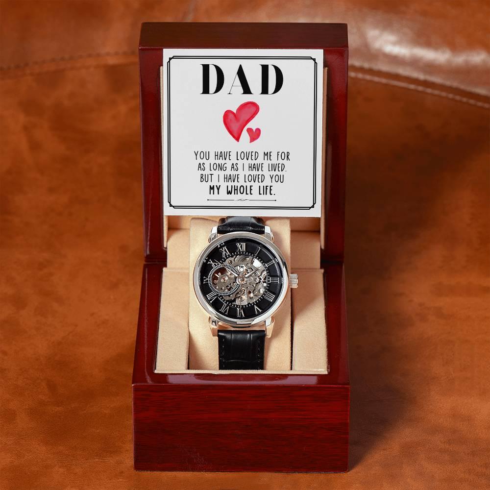 Dad, You Have Loved Me Men's Openwork Watch with Gift Box