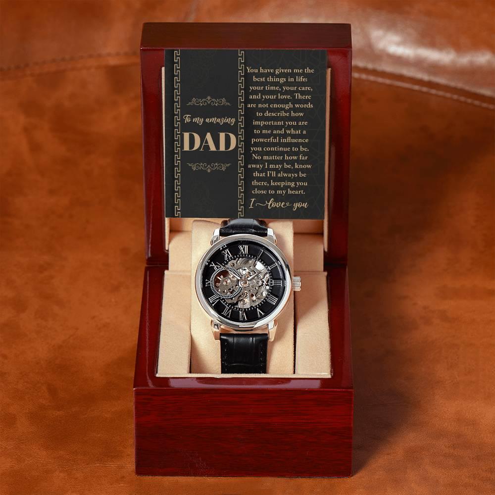 Dad You Have Given Me Your Time, Your Love Men's Openwork Watch with Gift Box