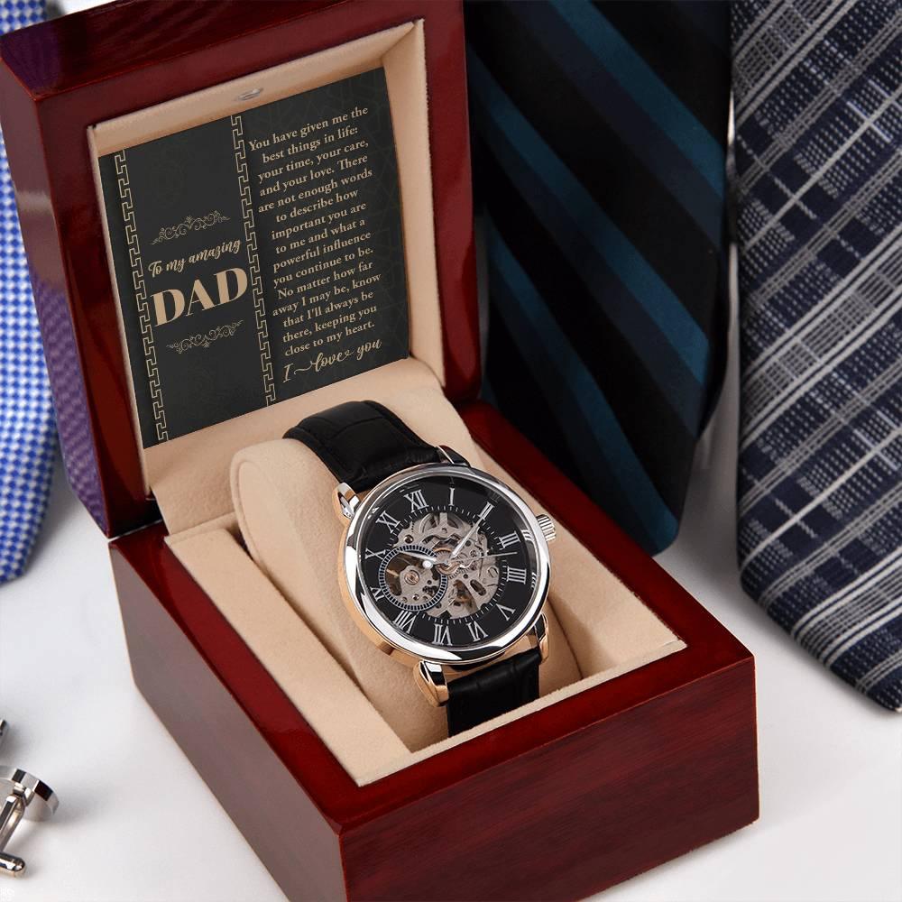 Dad You Have Given Me Your Time, Your Love Men's Openwork Watch with Gift Box