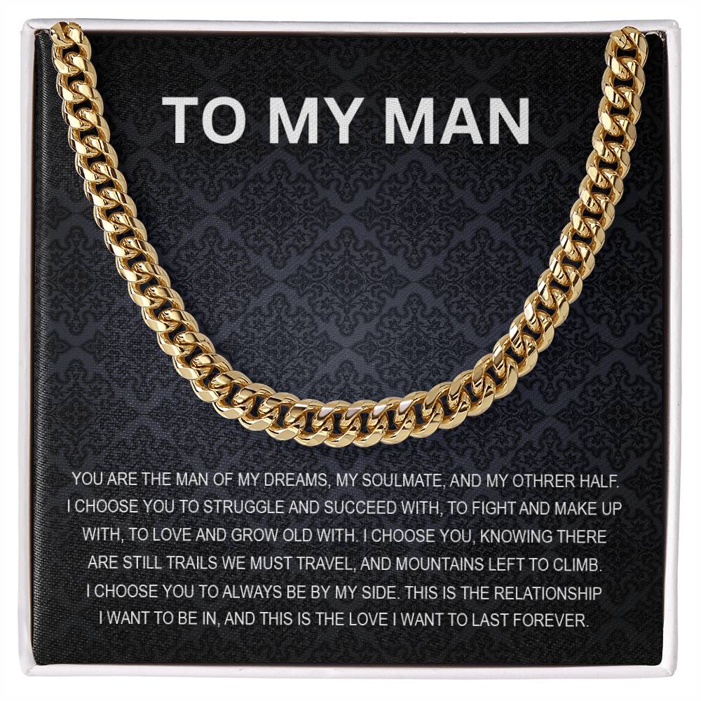 To My Man - My Soulmate - Personalized Cuban Chain Link Necklace