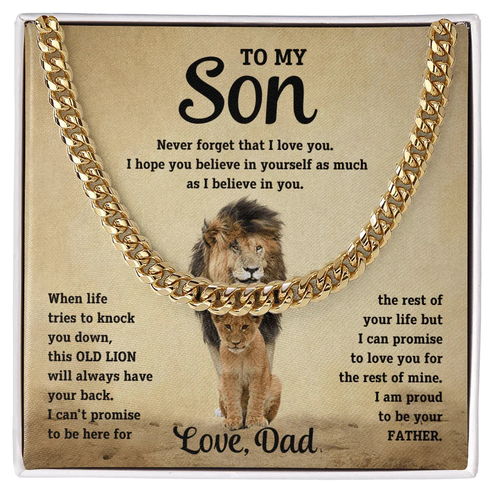 To my son, I am proud to be your father. Love, Dad