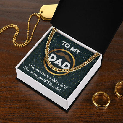 Dad Gift - It Takes Someone Special to Be a Dad Cuban Chain Link Necklace