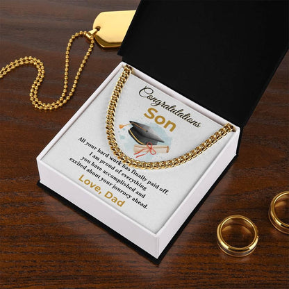 Son Personalized Graduation Gift - Your Hard Work Has Finally Paid Off - Cuban Chain Link Necklace with Message Card and Gift Box