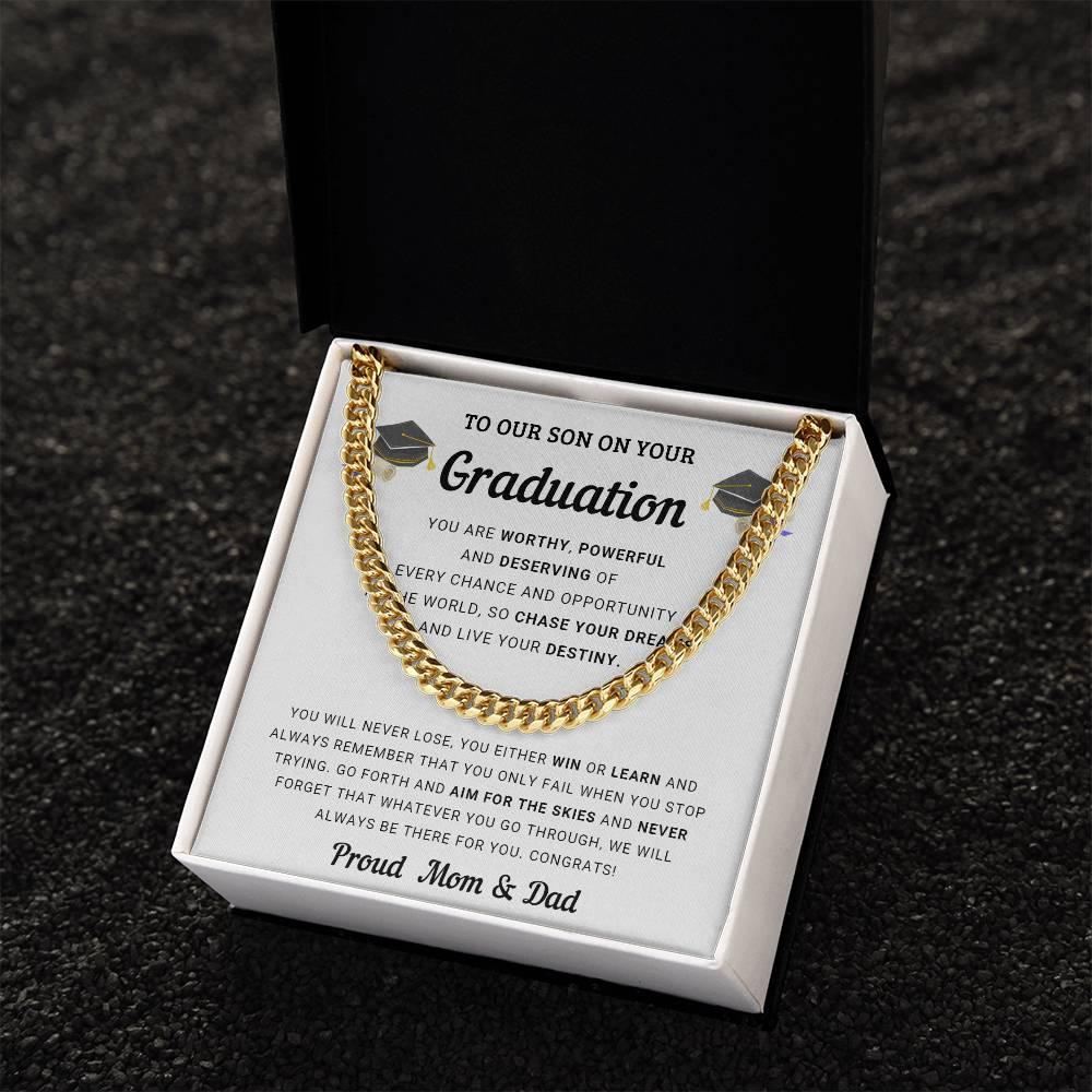 Graduation Gift for Son From Mom and Dad - Chase Your Dreams and Live Your Destiny - Cuban Chain Link Necklace