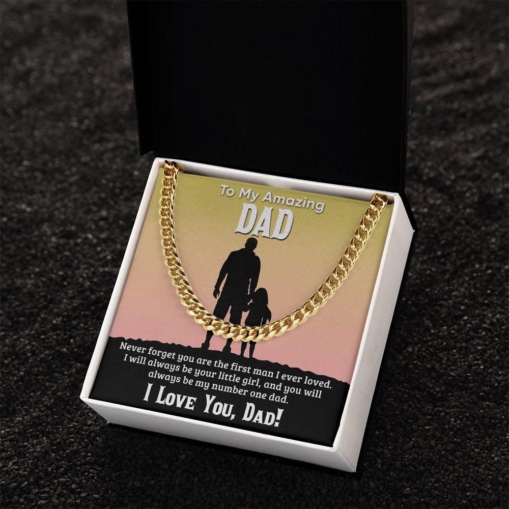 Gift For Dad I Will Always Be Your Little Girl Cuban Chain Link Necklace with Gift Box