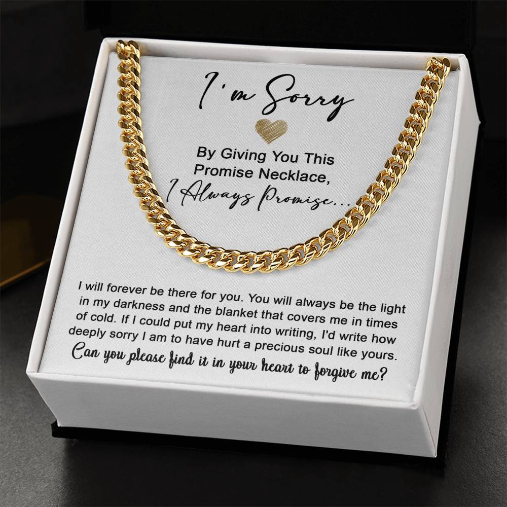 Apology Gift for Boyfriend, Husband, Soulmate -Sorry, Be The Light - Cuban Link Chain Necklace