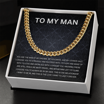 To My Man - My Soulmate - Personalized Cuban Chain Link Necklace