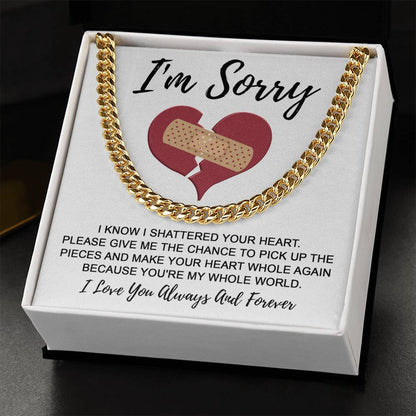 Apology Gift for Him-Sorry, The Pieces-Cuban Link Chain Necklace