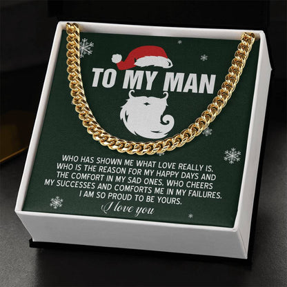 Gift for My Man - To Be Yours - Cuban Link Chain Necklace