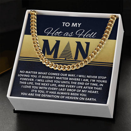 Gift for My Man - Heaven On Earth - Cuban Link Chain Necklace