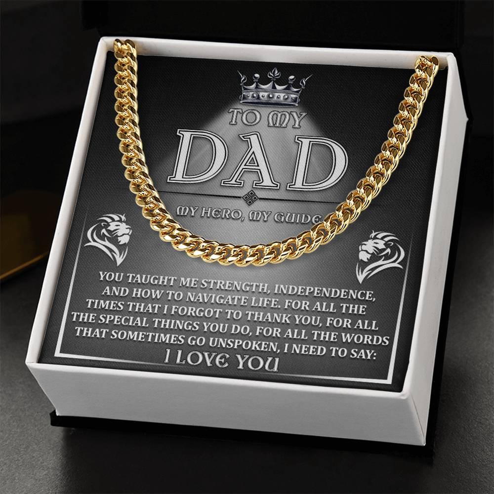 Dad - Need To Say Cuban Chain Link Necklace with Gift Box