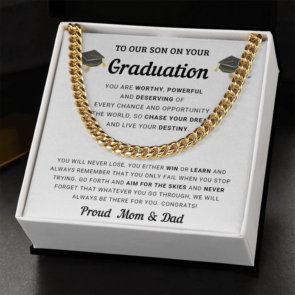 Graduation Gift for Son From Mom and Dad - Chase Your Dreams and Live Your Destiny - Cuban Chain Link Necklace