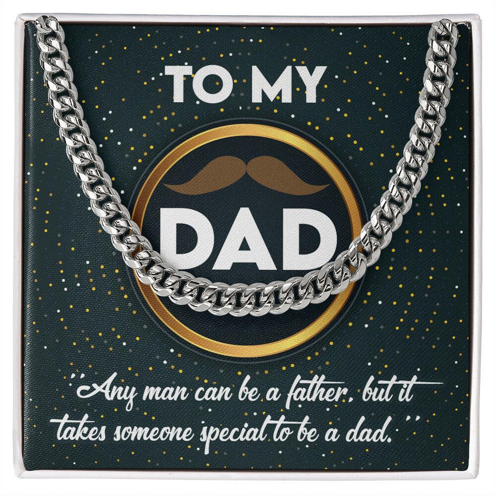 Dad Gift - It Takes Someone Special to Be a Dad Cuban Chain Link Necklace