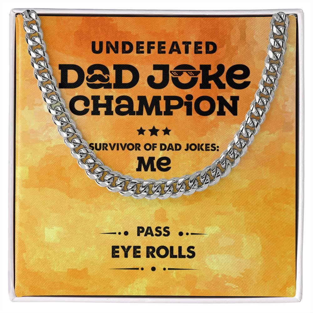 Dad Gift -Dad Joke Champion Cuban Chain Link Necklace with Gift Box