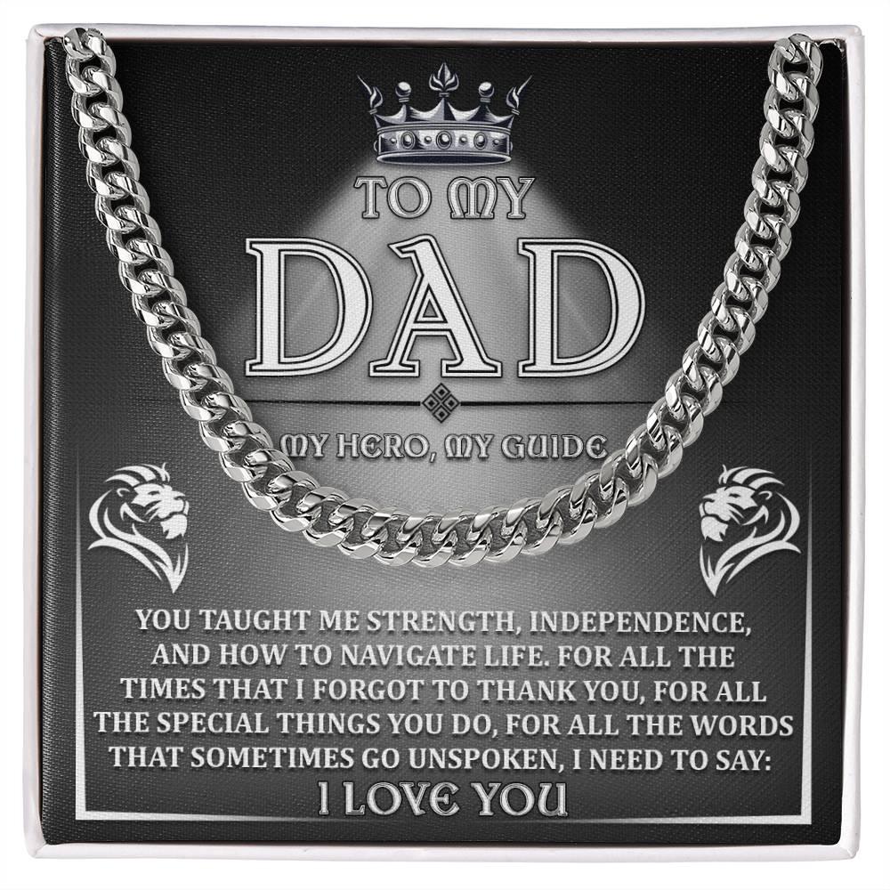 Dad - Need To Say Cuban Chain Link Necklace with Gift Box